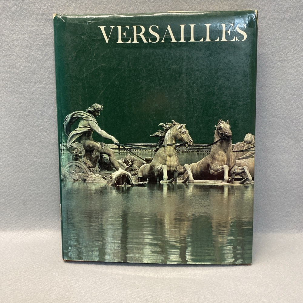 "Vintage 1st Edition Versailles Oversized Hardcover Book" With Dust Jacket 1972